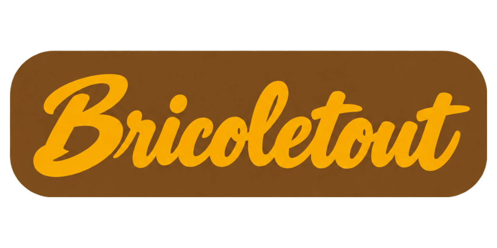 Bricole Tout